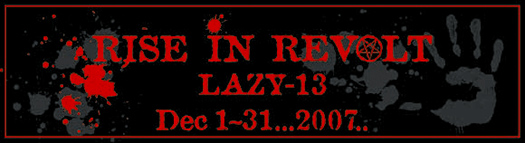 RISE IN REVOLT/LAZY-13